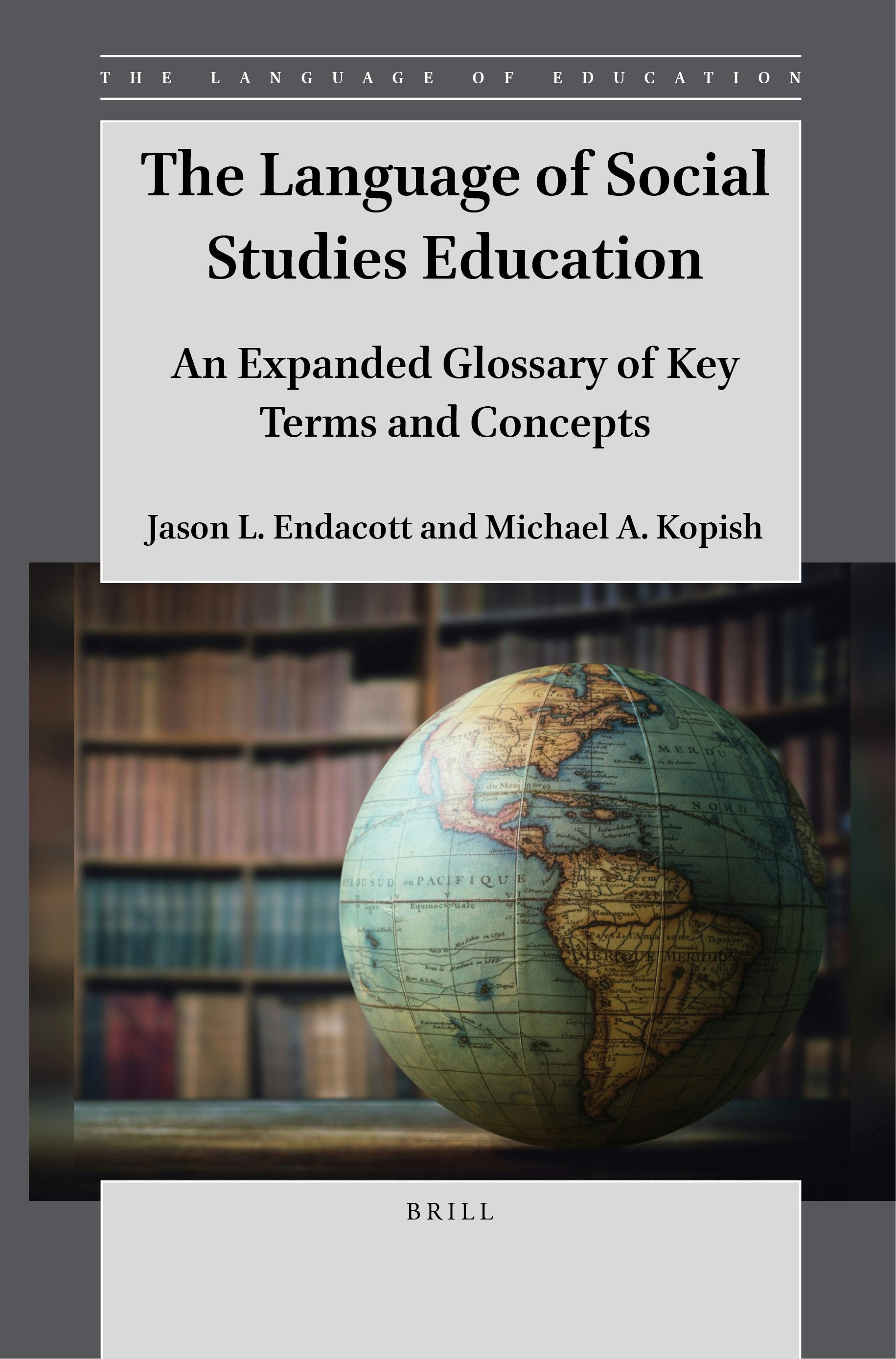 Book cover image for The Language of Social Studies Education ISBN: 9789004546950